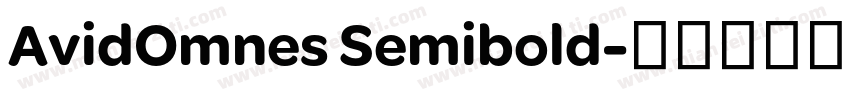 AvidOmnes Semibold字体转换